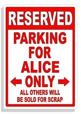 Personalized Parking Sign Wall Decal Metal Sign No Parking Customized for Alice