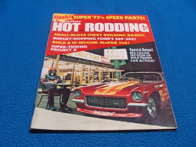 Popular Hot Rodding Magazine February 1973 Vol. 12 No. 2 Used