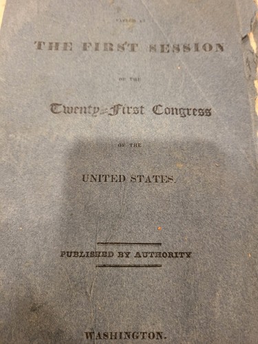 Acts Passed at the First Session of the 21st Congress. 1830 - Foto 3 di 12