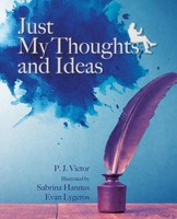 P. J. Victor | Just My Thoughts And Ideas | Taschenbuch | Englisch (2022)
