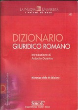 DIZIONARIO GIURIDICO ROMANO. (Edizioni Simone, 2003, III edizione)