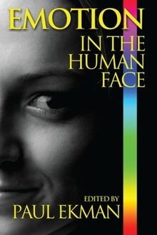 Emotion in the Human Face von Ekman, Paul, Hager, J... | Buch | Zustand sehr gut