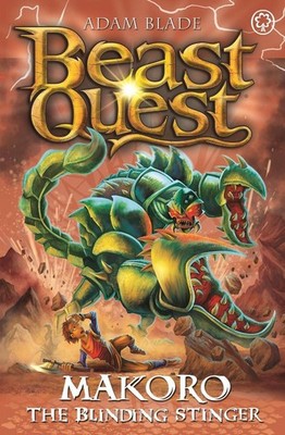 Beast Quest: Makoro the Blinding Stinger: Series 30 Book 2 by Adam Blade Paperba