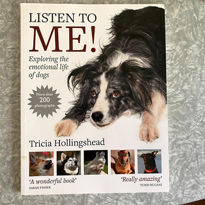 Listen to Me! Exploring The Emotional Life of Dogs UK Animal Education 2020 1st