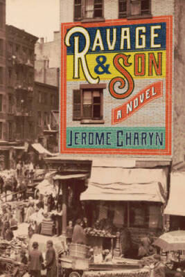 Ravage  Son - Paperback By Charyn, Jerome - GOOD