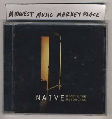 Mickey & The Motorcars - Naive - Brand New MINT & Sealed CD - Twilight Amber