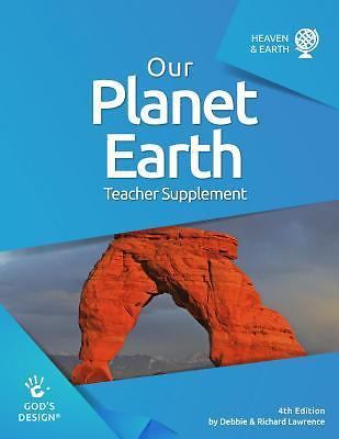 Our Planet Earth Teacher Supplement by Debbie & Richard Lawrence (2016, Trade...