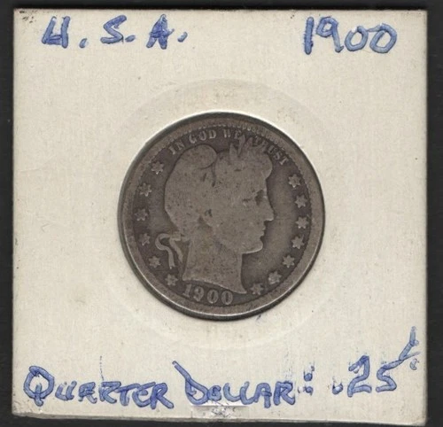 1900  Barber Quarter Dollar  Silver U.S. Coin (no mint mark)