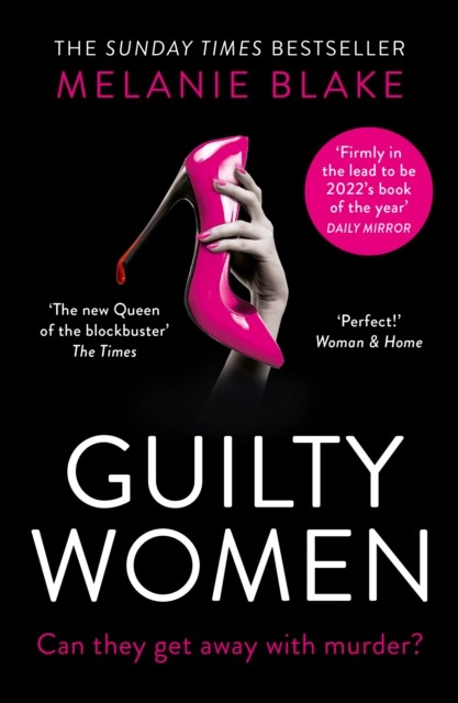 Guilty Women Melanie Blake - Image 6
