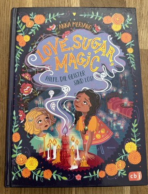 Love Sugar Magic - Hilfe, die Geister sind los! (Di... ) - Buch Zustand sehr gut