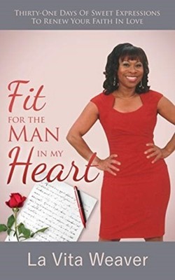 Weaver - Fit For The Man In My Heart  Thirty-One Days Of Sweet Express - E555z