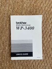 Brother WP-3400 Word Processor User's Guide (Manual Only )