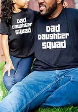Dad Daughter Squad Matching Family T-shirts Dad of Girls Father's Day Gift Idea