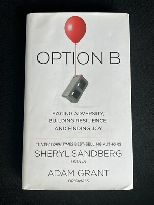 SIGNED/Autographed Option B by Sheryl Sandberg & Adam Grant HC/DJ 1st Ed.