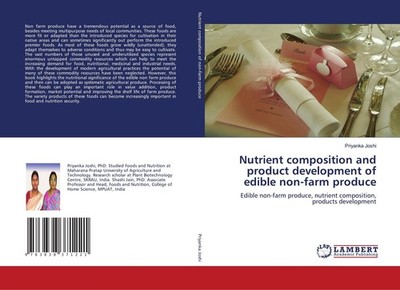 Nutrient composition and product development of edible non-farm produce Priyanka