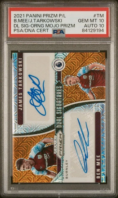 2021-22 Prizm Premier James Tarkowski, Ben Mee Orange Mojo Dual Auto PSA 10/10