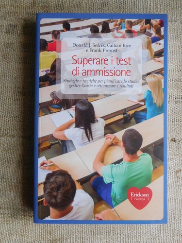 Superare il test di ammissione - AA.VV. - Ed. Erickson - Univerità
