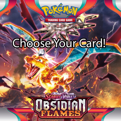 Pokemon Obsidian Flames TCG - Choose Your Card! - Pack Fresh - BULK SAVINGS!