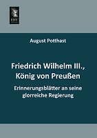 Friedrich Wilhelm Iii., KöNig Von PreußEn | Buch | 9783955640224-image