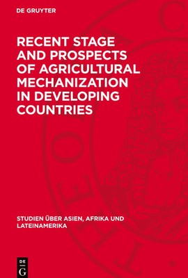 Degruyter | Recent Stage and Prospects of Agricultural Mechanization in...