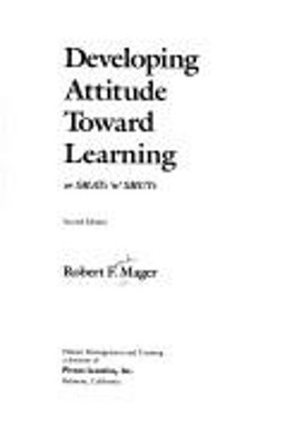 Developing Attitude Toward Learning, or, SMATS ''N'' SMUTS Robert F