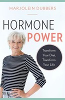 Hormone Power | Transform Your Diet, Transform Your Life | Marjolein Dubbers