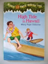 High Tide in Hawaii Magic Tree House, No. 28 Mary Pop Osborne