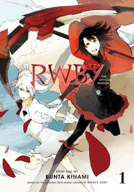RWBY: The Official Manga, Vol. 1 The Beacon Arc by Bunta Kinami (Paperback Book)