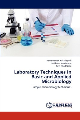 Kakarlapudi - Laboratory Techniques  In Basic and Applied Microbiology - X555z