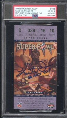 Kurt Warner PSA 10 Signed St. Louis Rams Super Bowl XXXIV 34 Ticket Stub L@@K￼