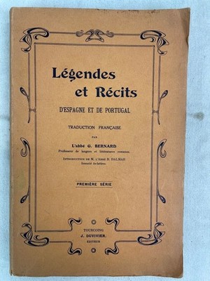 Légendes et Récits d'espagne et de Portugal. Bernard, G.: