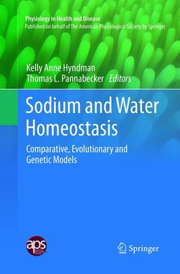 Kelly Anne Hyndman (u. a.) | Sodium and Water Homeostasis | Taschenbuch (2019)