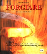 Forgiare - Mario Mastropietro (Edizioni Lybra Immagine) [2001]