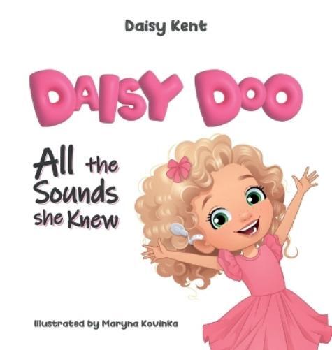 Daisy Kent Daisy Doo (Copertina rigida)