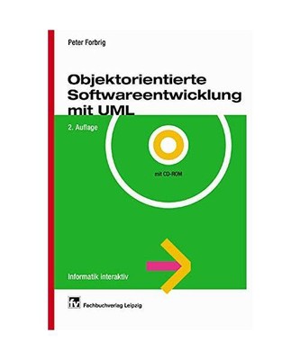 Objektorientierte Softwareentwicklung mit UML, Peter Forbrig
