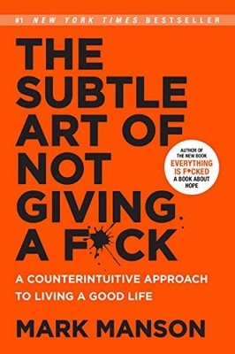 Harper Collins India The Subtle Art Of Not Giving A F by Manson, Mark 0062641549