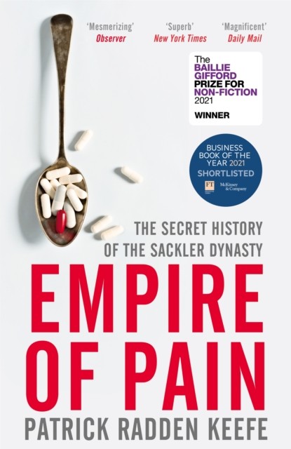 Empire of Pain by Patrick Radden Keefe (Paperback Book)