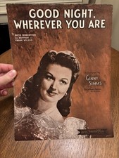 Vintage 1944 Sheet Music Good Night, Wherever You Are Ginny Simms Radio SongB1