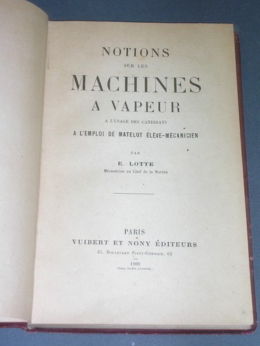 Vapeur E. Lotte Notions sur les machines a vapeur 1909 illustré de gravures - Picture 2 of 3