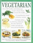 Vegetarian: The Greatest Ever Vegetarian Cookbook - Hardcover - GOOD
