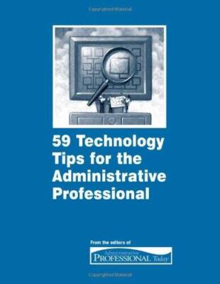 59 Technology Tips for the Administrative Professional - Paperback - GOOD