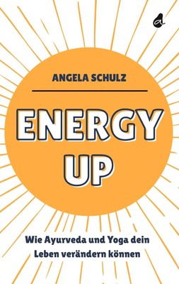 Angela Schulz | Energy up | Taschenbuch | Deutsch (2024) | 208 S.