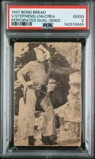 1947 BOND BREAD PERFORATED DUAL-SIDED JOEL MCCREA/VERN STEPHENS PSA NEVER SEEN