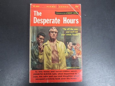 The Desperate Hours Joseph Hayes 1955 Permabook M-3007 Pulp Thriller Crime Novel