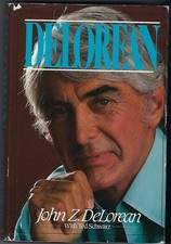 JOHN DELOREAN SIGNED 1st EDITION AUTOBIOGRAPHY HC With DJ