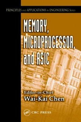 Memory, Microprocessor, and Asic, Hardcover by Chen, Wai-Kai (EDT), Brand New...