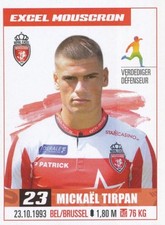 220 MICKAEL TRIPAN BELGIEN ROYAL EXCEL MOUSCRON STICKER PRO LEAGUE 2017 PANINI