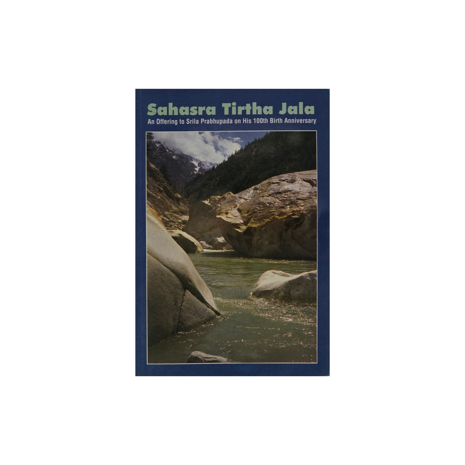 Sahasra Tirtha Jala: An Offering to Srila Prabhupada on His 100th Birth Annivers