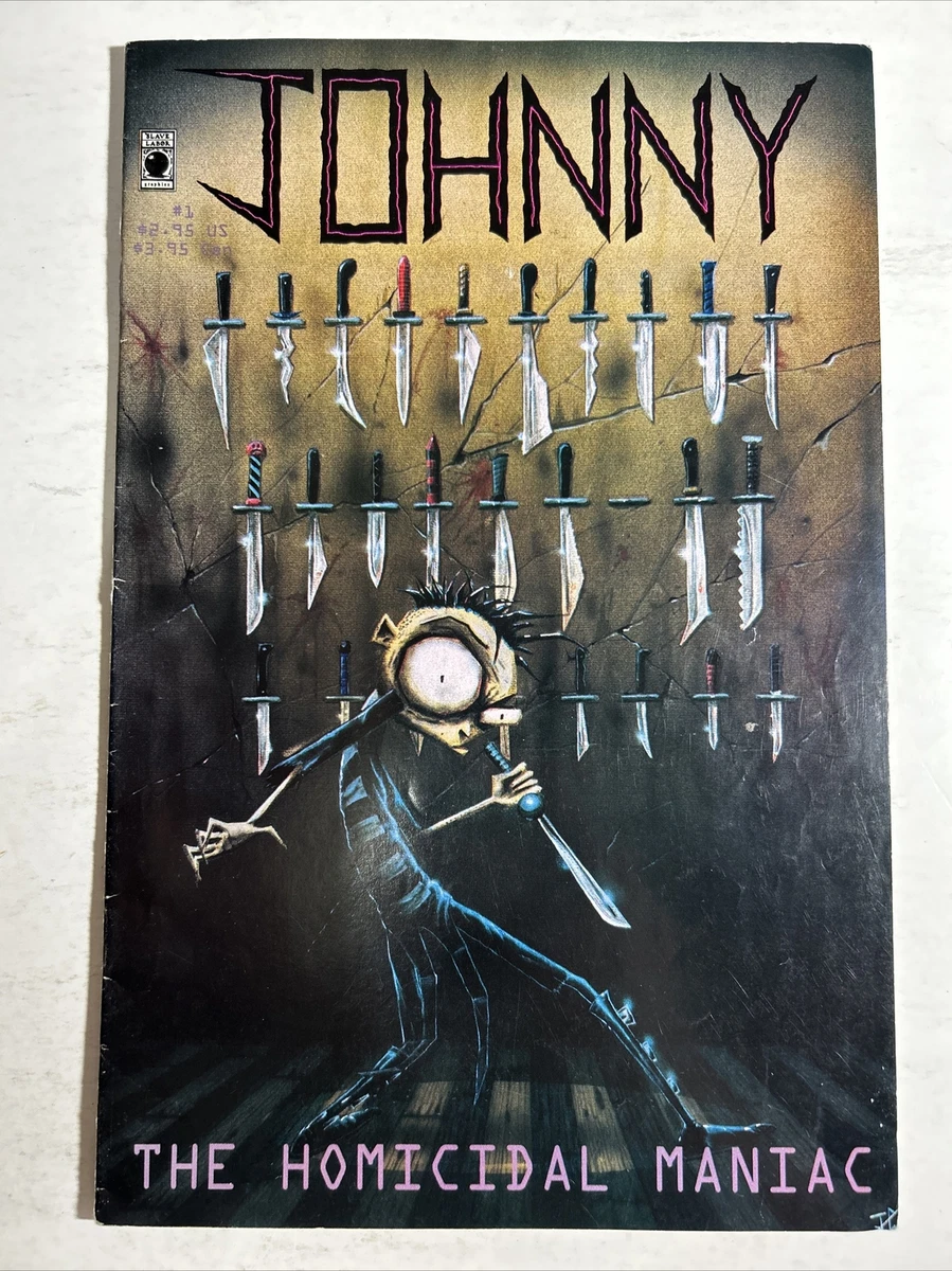 Johnny The Homicidal Maniac 1 Jhonen Vasquez RARE 15th Print 2002 Slave  Labor | eBay
