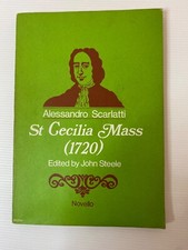 St. Cecilia Mass 1720 Allesandro Scarlatti, John Steele Novello -Vintage Music
